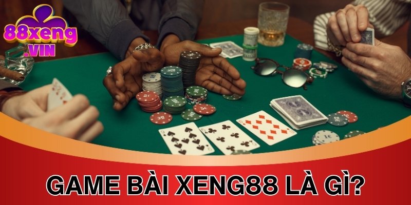 Game bài Xeng88 nổi bật nhờ hệ thống đổi thưởng chất lượng, xanh chín 